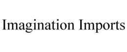 IMAGINATION IMPORTS trademark