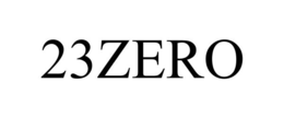 23ZERO trademark