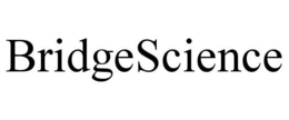 BRIDGESCIENCE trademark