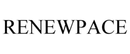 RENEWPACE trademark