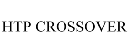 HTP CROSSOVER trademark