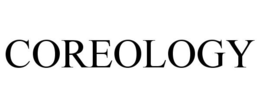 COREOLOGY trademark