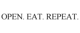 OPEN. EAT. REPEAT. trademark