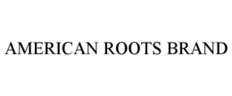 AMERICAN ROOTS BRAND trademark