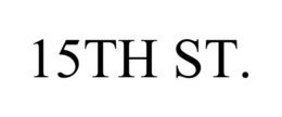 15TH ST. trademark