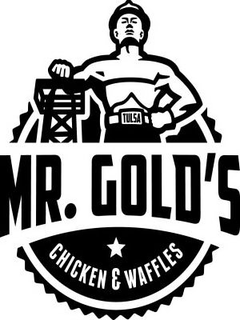 TULSA MR. GOLD'S CHICKEN & WAFFLES trademark