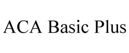 ACA BASIC PLUS trademark