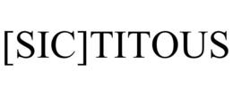 [SIC]TITOUS trademark