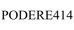 PODERE414 trademark