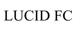 LUCID FC trademark