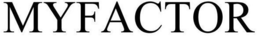 MYFACTOR trademark