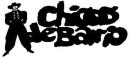CHICOS DE BARRIO trademark