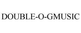 DOUBLE-O-GMUSIC trademark