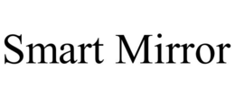SMART MIRROR trademark