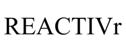 REACTIVR trademark