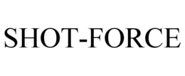 SHOT-FORCE trademark
