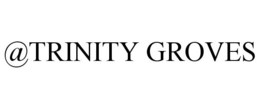 @TRINITY GROVES trademark
