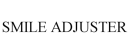 SMILE ADJUSTER trademark