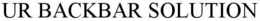 UR BACKBAR SOLUTION trademark