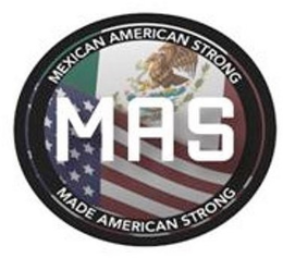 MAS MEXICAN AMERICAN STRONG MADE AMERICAN STRONG trademark
