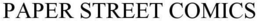 PAPER STREET COMICS trademark