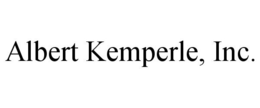 ALBERT KEMPERLE, INC. trademark