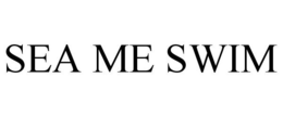 SEA ME SWIM trademark