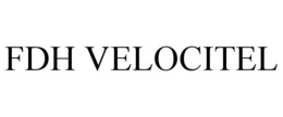 FDH VELOCITEL trademark