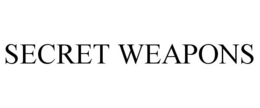 SECRET WEAPONS trademark