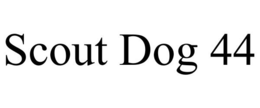SCOUT DOG 44 trademark