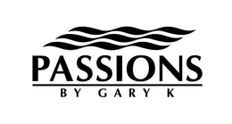 PASSIONS BY GARY K trademark