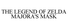 THE LEGEND OF ZELDA MAJORA'S MASK trademark