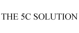 THE 5C SOLUTION trademark