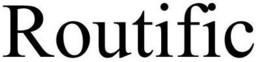 ROUTIFIC trademark