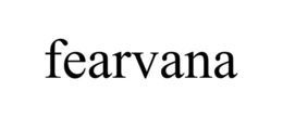 FEARVANA trademark