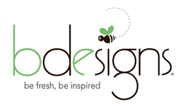BDESIGNS BE FRESH, BE INSPIRED trademark