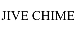 JIVE CHIME trademark