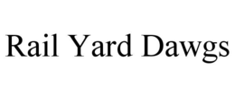RAIL YARD DAWGS trademark