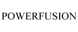 POWERFUSION trademark