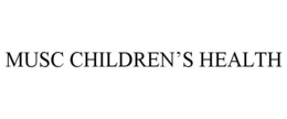 MUSC CHILDREN'S HEALTH trademark