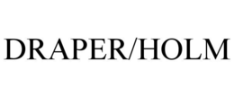 DRAPER/HOLM trademark