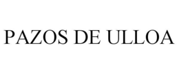 PAZOS DE ULLOA trademark