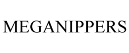 MEGANIPPERS trademark