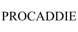 PROCADDIE trademark