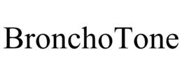 BRONCHOTONE trademark