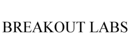 BREAKOUT LABS trademark