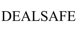 DEALSAFE trademark