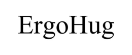 ERGOHUG trademark