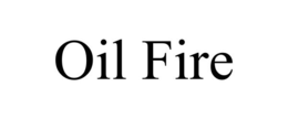 OIL FIRE trademark