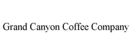 GRAND CANYON COFFEE COMPANY trademark